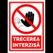 indicator de securitate pentru trecere interzisa